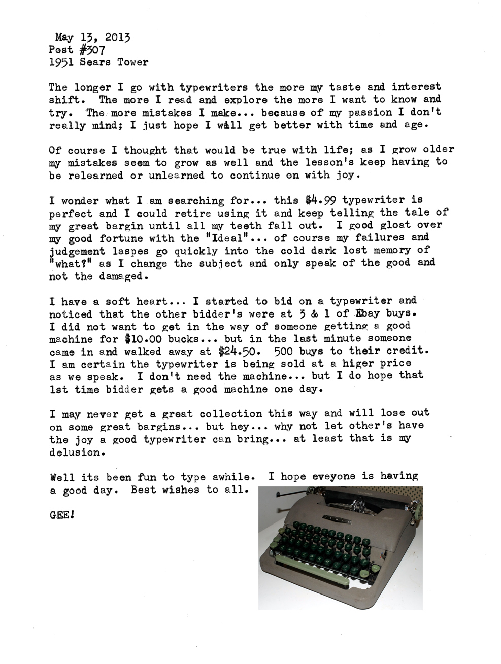 My 1951 Sears tower that no one wanted. I love it each day I type.